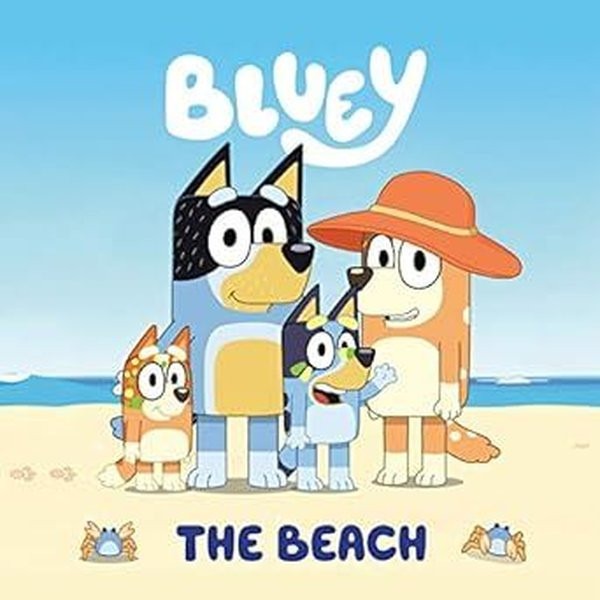 Bluey: The Beach | Penguin Random House Children's UK
