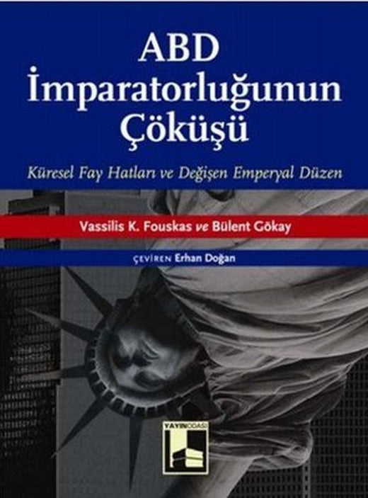 ABD İmparatorluğunun Çöküşü | Yayın Odası Yayınları