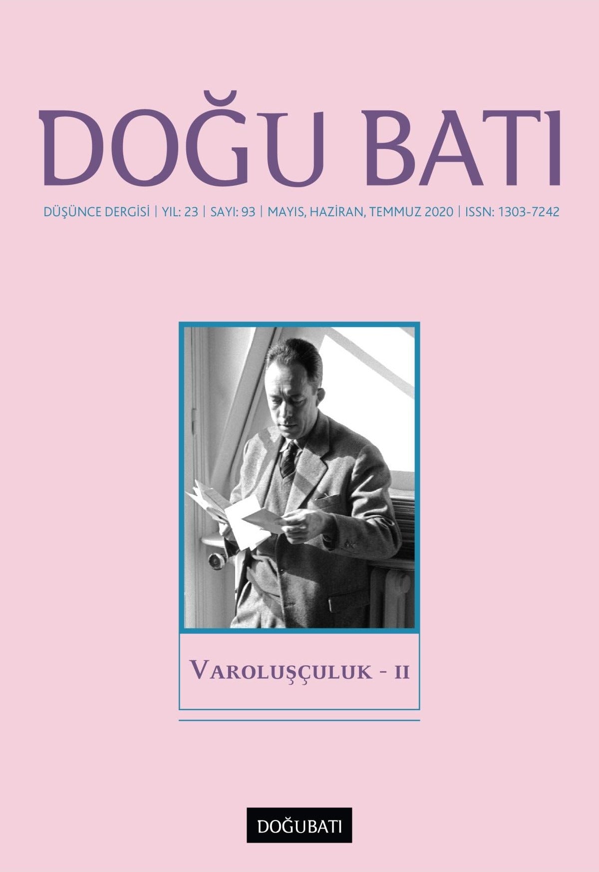 Doğu Batı Düşünce Dergisi Yıl: 23 Sayı: 93 - Varoluşçuluk - 2 | Doğu Batı Dergileri (Ciltsiz)