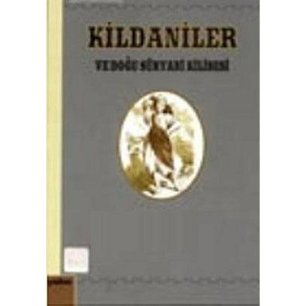 Kildaniler ve Doğu Süryani Kilisesi