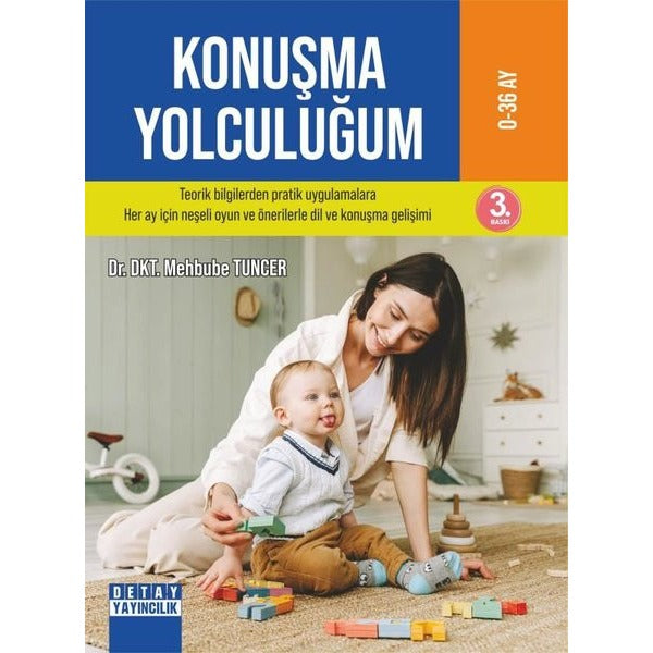 Konuşma Yolculuğum 0 - 36 Ay | Detay Yayıncılık (İnce Kapak)