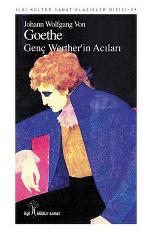 Genç Werther'in Acıları | İlgi Kültür Sanat Yayınları