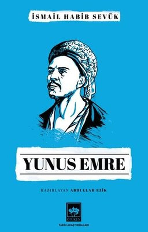 Yunus Emre | Ötüken Neşriyat (İnce Kapak)