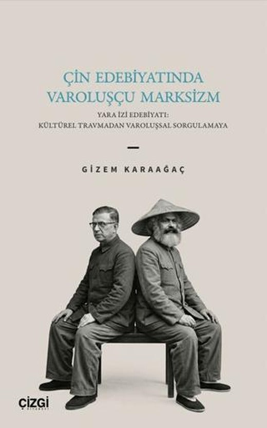 Çin Edebiyatında Varoluşçu Marksizm