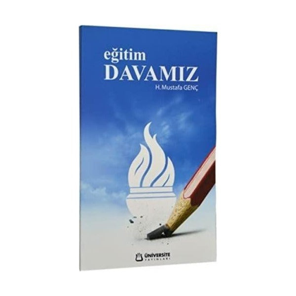 Eğitim Davamız