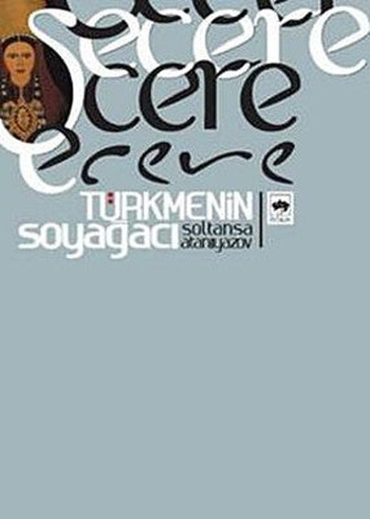 Şecere | Ötüken Neşriyat Yayınları