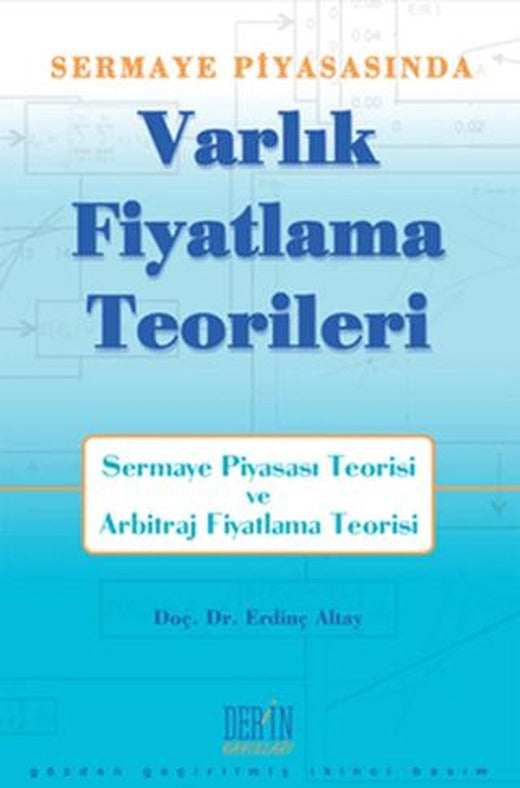 Sermaye Piyasası’nda Varlık Fiyatlama Teorileri