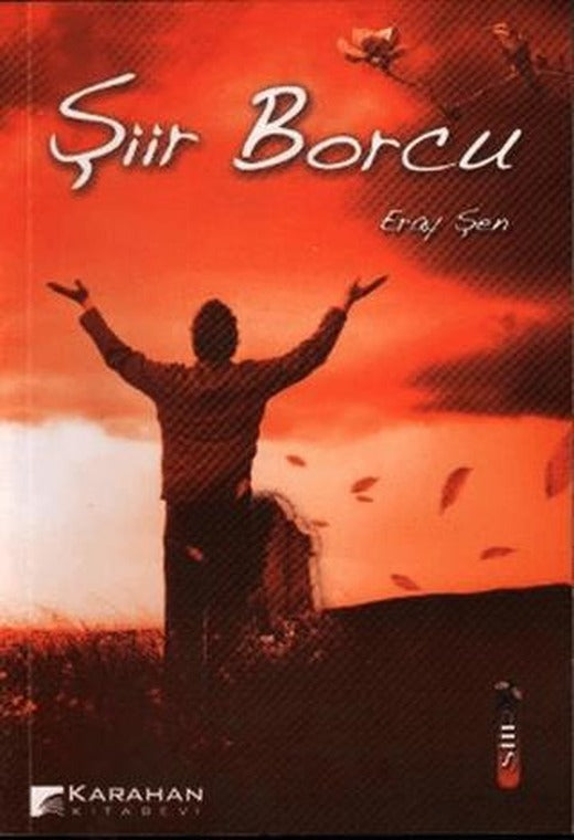 Şiir Borcu | Karahan Kitabevi (Ciltsiz)