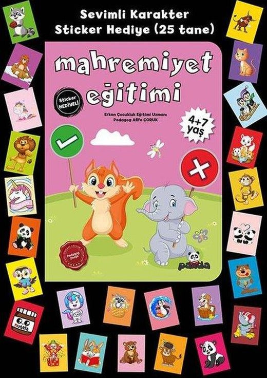 Mahremiyet Eğitimi - Stickerlı 4+7 Yaş | Panda (İnce Kapak)