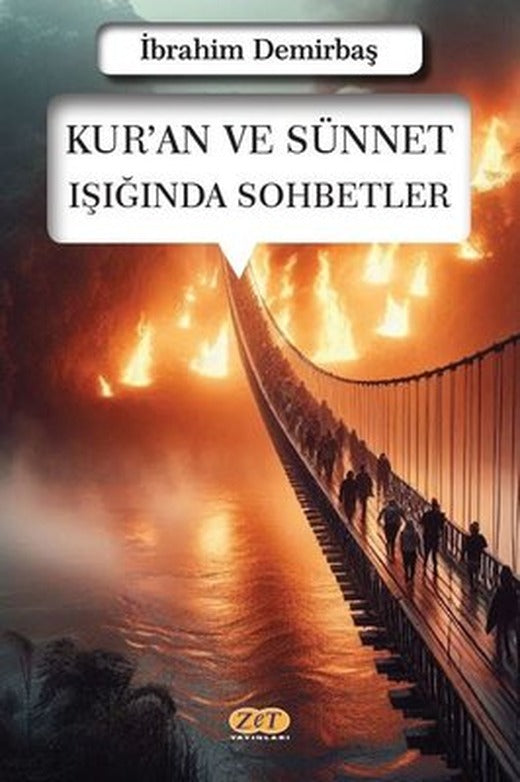 Kur'an ve Sünnet Işığında Sohbetler | Zet Yayınları (İnce Kapak)