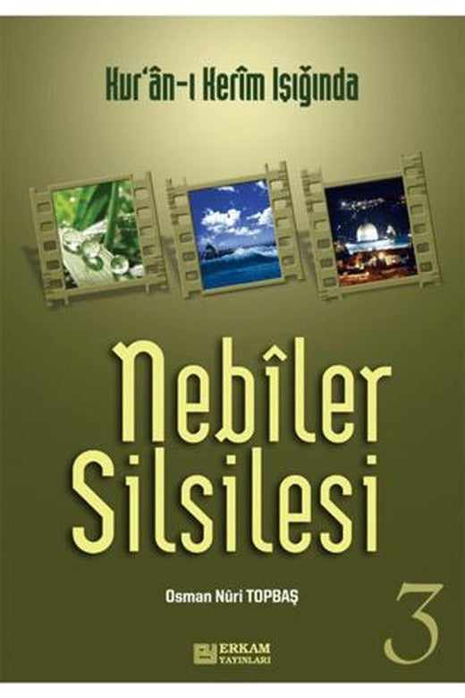 Nebiler Silsilesi - 3 | Erkam Yayınları (Ciltsiz)
