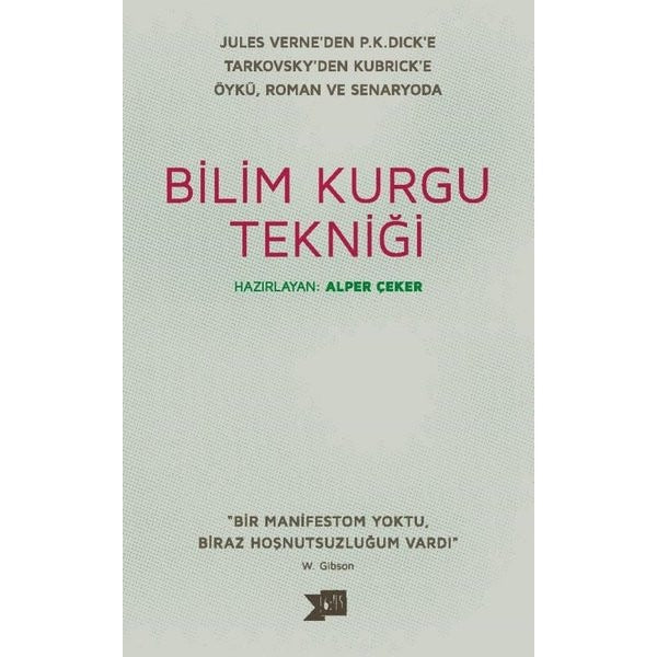 Bilim Kurgu Tekniği | Altıkırkbeş Basın Yayın