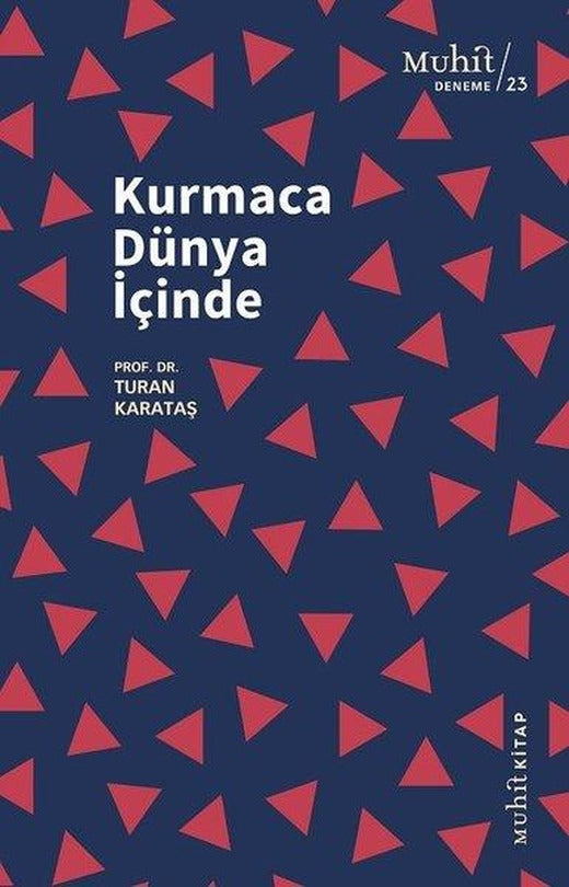 Kurmaca Dünya İçinde | Muhit Kitap (İnce Kapak)