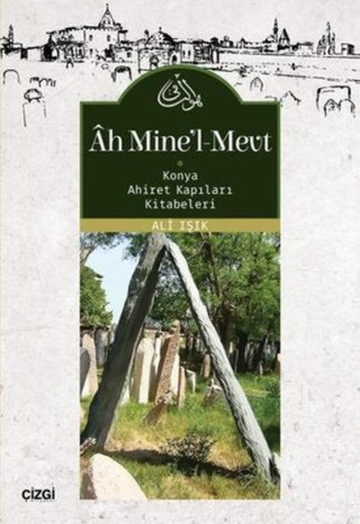 Ah Mine'l Mevt | Çizgi Kitapevi