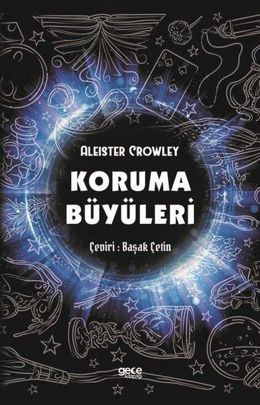 Koruma Büyüleri | Gece Kitaplığı (İnce Kapak)