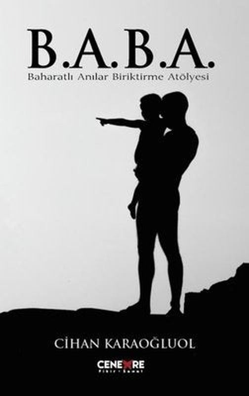 Baba - Baharatlı Anılar Biriktirme Atölyesi | Cenevre Fikir Sanat