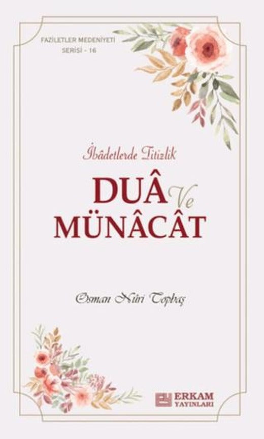 Dua ve Münacat | Erkam Yayınları (Ciltsiz)