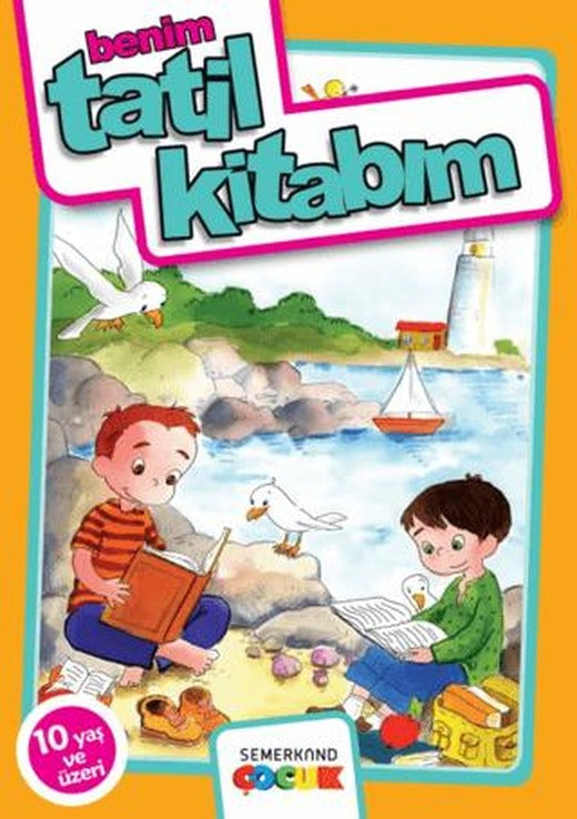 Benim Tatil Kitabım | Semerkand Çocuk Yayınları (Ciltsiz)