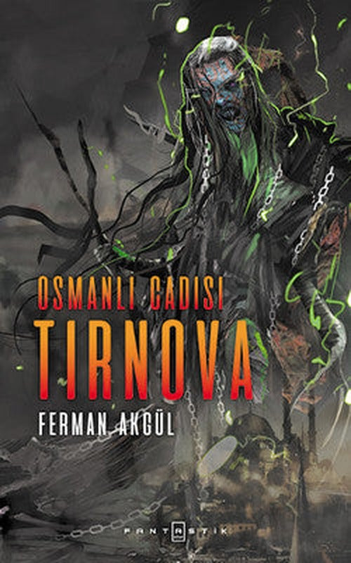 Osmanlı Cadısı Tirnova | Fantastik Kitap