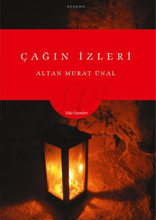 Çağın İzleri | Nida Dergisi Yayınları (Ciltsiz)