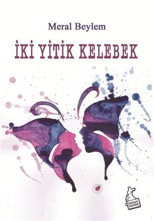 İki Yitik Kelebek