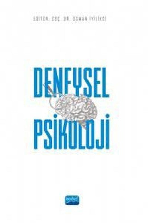 Deneysel Psikoloji | Nobel Akademik Yayıncılık (İnce Kapak)