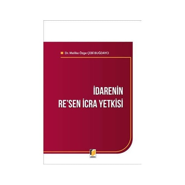 İdarenin Re'sen İcra Yetkisi