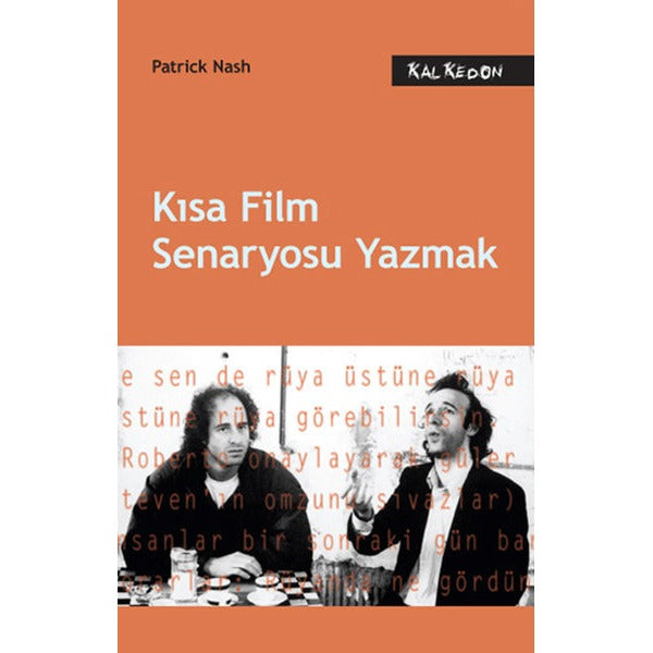 Kısa Film Senaryosu Yazmak | Kalkedon