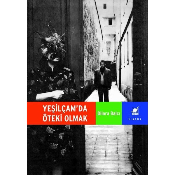 Yeşilçam'da Öteki Olmak | Ayrıntı Yayınları