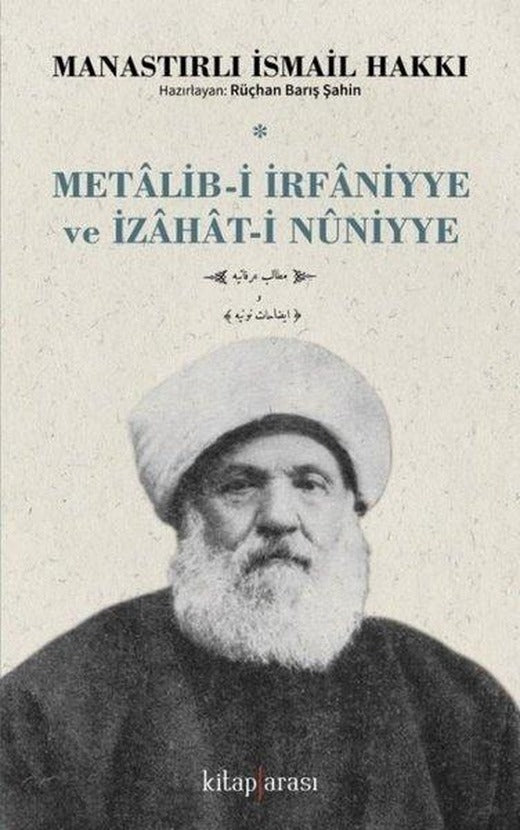 Metalib-i İrfaniyye ve İzahat-i Nuniyye | Kitap Arası (İnce Kapak)