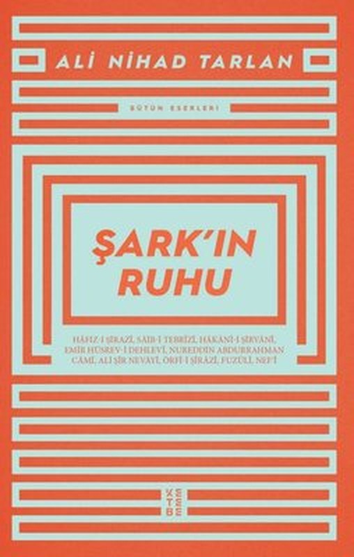 Şark'ın Ruhu - Bütün Eserleri | Ketebe