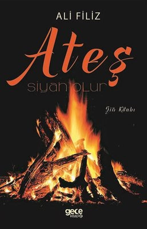 Ateş Siyah Olur | Gece Kitaplığı