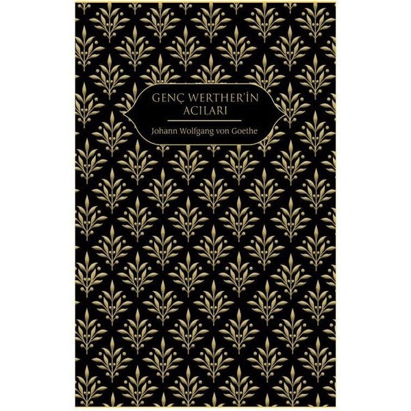 Genç Werther'in Acıları | Hep Kitap (Ciltli)