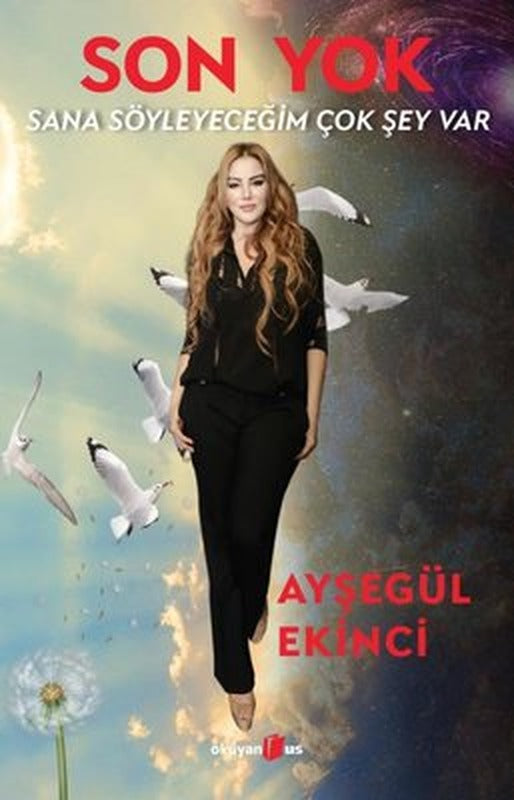 Son Yok - Sana Söyleyeceğim Çok Şey Var | Okuyan Us Yayınları