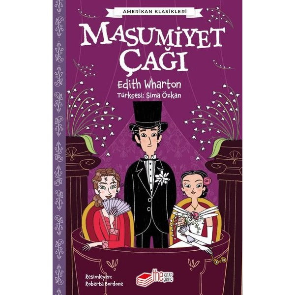 Masumiyet Çağı - Amerikan Klasikleri | The Kitap Genç (İnce Kapak)