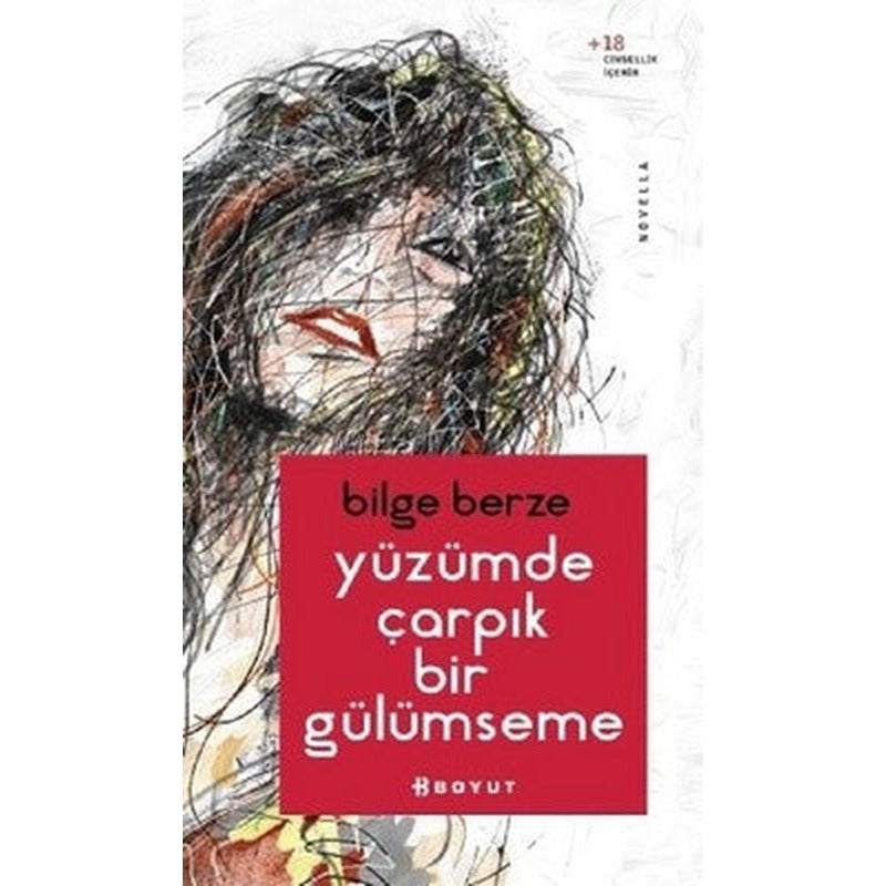 Yüzümde Çarpık Bir Gülümseme | Boyut Yayın Grubu
