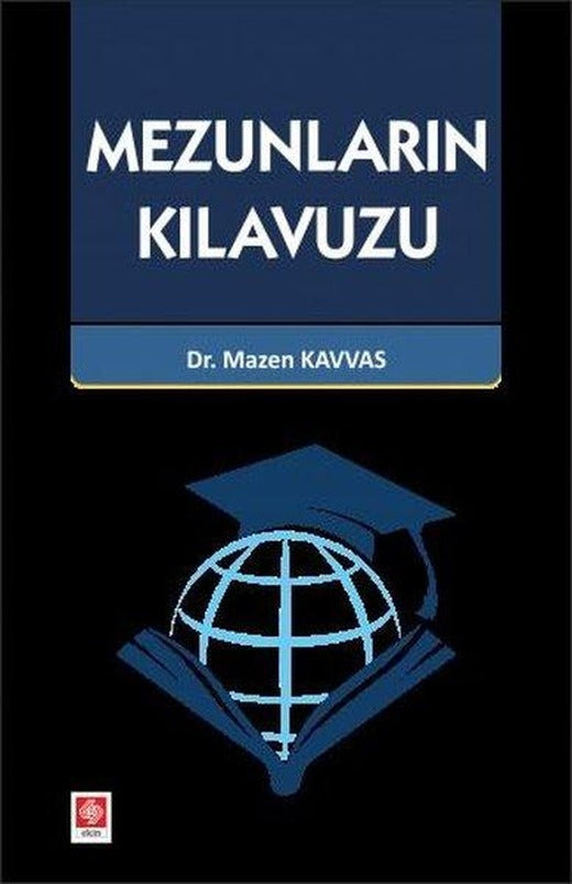 Mezunlarun Kılavuzu | Ekin Basım Yayın (İnce Kapak)