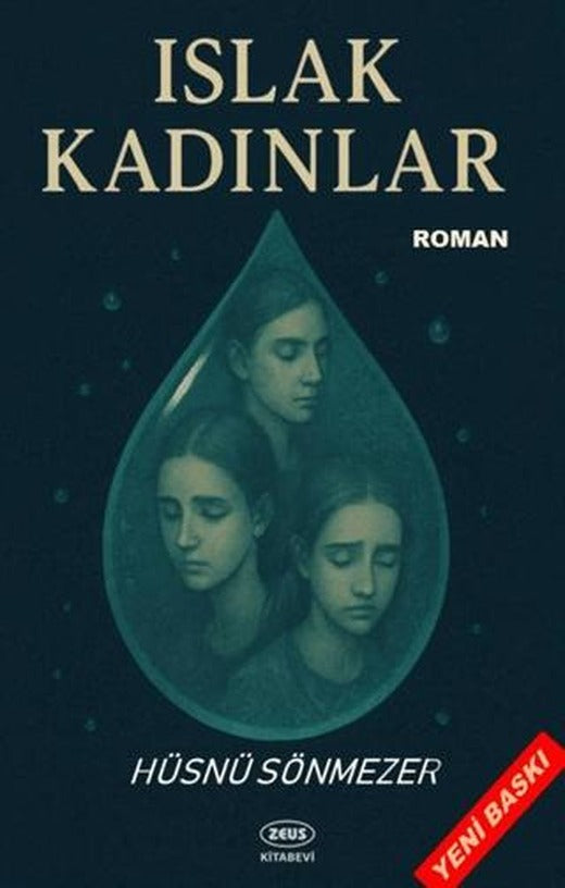 Islak Kadınlar | Zeus Kitabevi (Ciltsiz)
