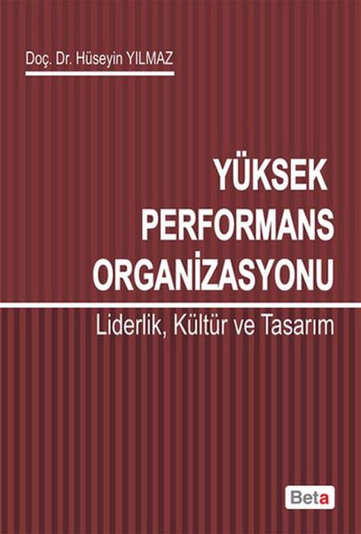 Yüksek Performans Organizasyonu | Beta Yayınları (İnce Kapak)