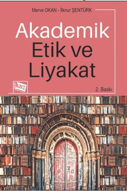Akademik Etik Ve Liyakat
