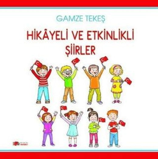Hikayeli ve Etkinlikli Şiirler | Berikan Yayınevi (Ciltsiz)