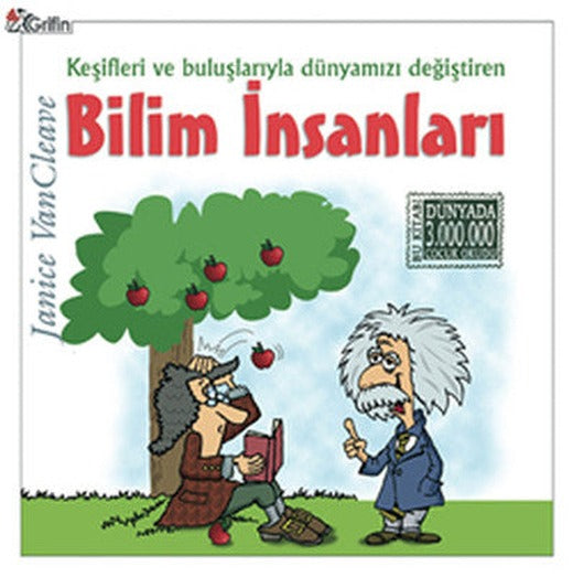 Keşifleri ve Buluşlarıyla Dünyamazı Değiştiren Bilim İnsanları | Grifin Kitap