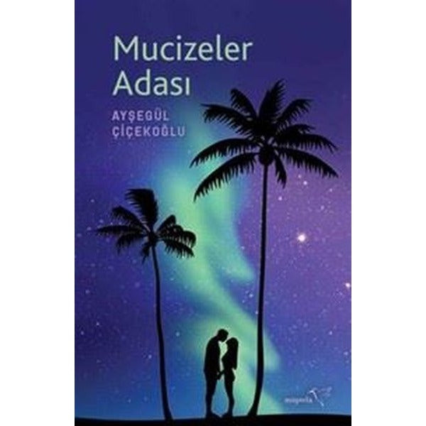 Mucizeler Adası | Müptela Yayınları (İnce Kapak)