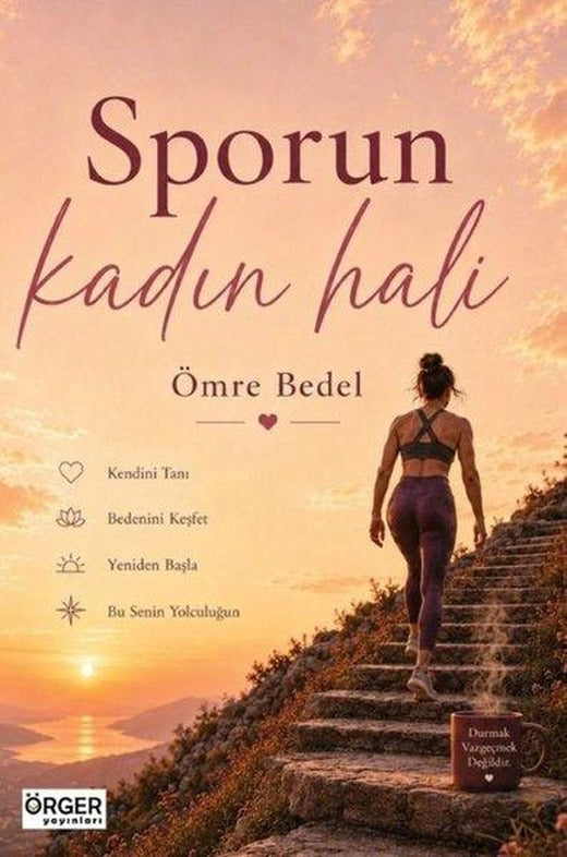 Sporun Kadın Hali | Örger Yayınları (İnce Kapak)