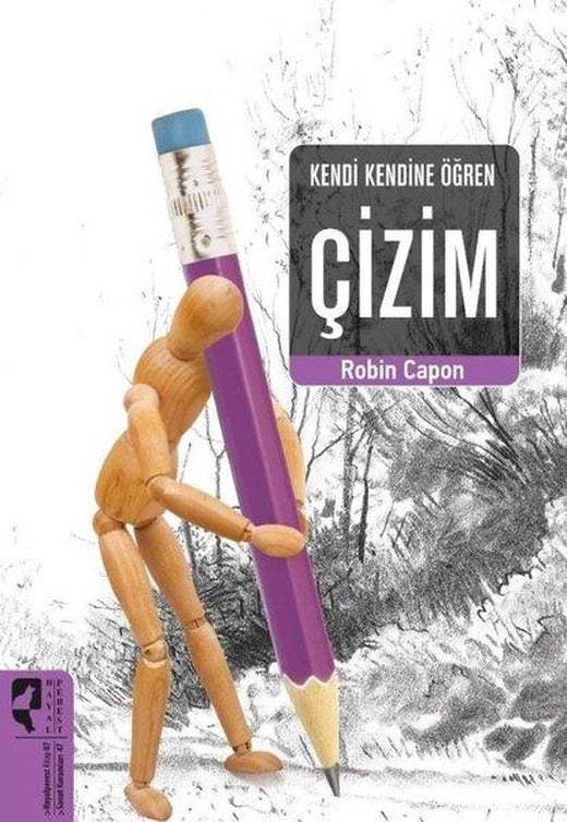Kendi Kendine Öğren: Çizim | Hayalperest Yayınevi (İnce Kapak)