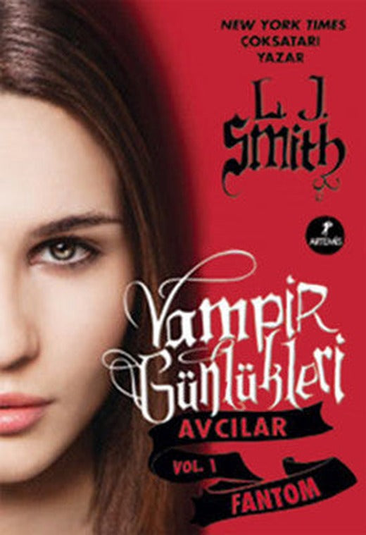 Fantom - Vampir Günlükleri - Avcılar vol.1 | Artemis Yayınları