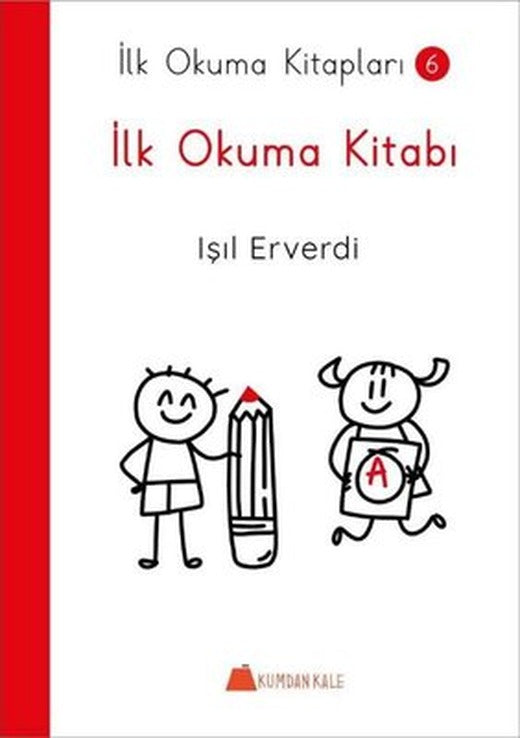 İlk Okuma Kitabı - İlk Okuma Kitapları 6 | Kumdan Kale (İnce Kapak)