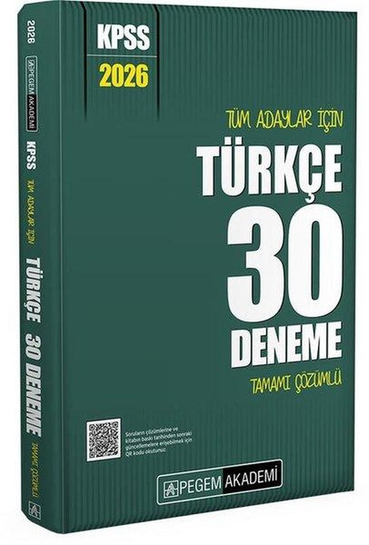 2026 KPSS Tüm Adaylar İçin Türkçe 30 Deneme Tamamı Çözümlü | Pegem Akademi Yayıncılık (İnce Kapak)