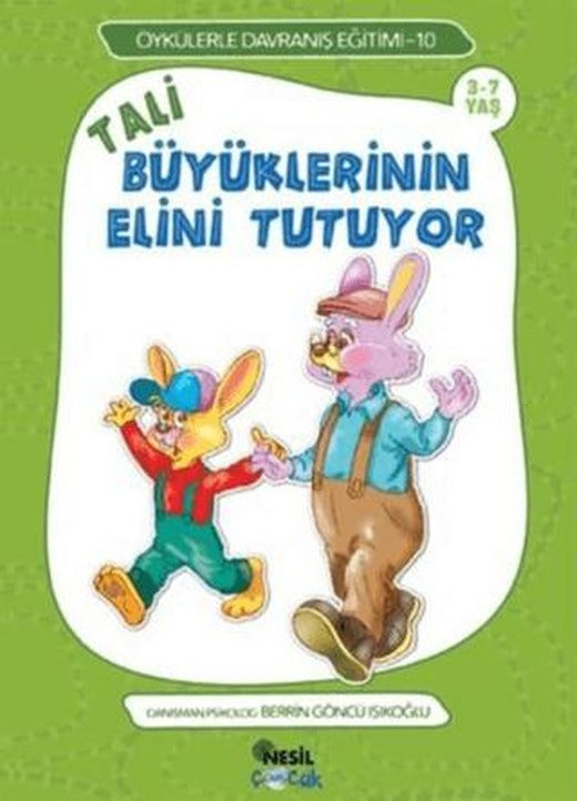 Tali Büyüklerinin Elini Tutuyor | Nesil Çocuk Yayınları (Ciltsiz)