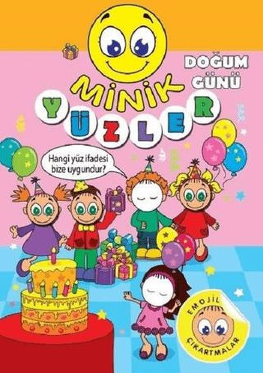 Minik Yüzler - Doğum Günü | Revzen Kitap (Ciltsiz)